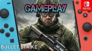 Bullet Strike | Nintendo Switch Gameplay