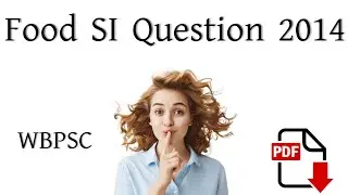 Food Si Previous Year Question। Wbpsc Food Si Previous year question paper 2014। #foodsi #wbpsc