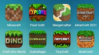 Minecraft, Planet Craft, MergeCrafter, AtharCraft, Craft Dino World, CubicMagic, TinyCraft