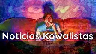 Noticias kowalistas (primeiro episódio)