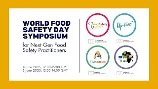 World Food Safety Day 2025 Symposium | Day 1 Highlights