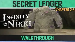 Infinity Nikki - Secret Ledger - Walkthrough