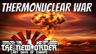 HOI4 Новый порядок: все события термоядерной войны