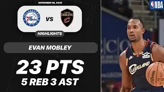 Evan Mobley vs Philadelphia 76Ers | 23 PTS 5 REB 3 AST 2 BLK 1 STL | NBA 11-05-2025 Highlights