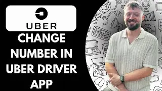 How to Change Number in Uber Driver App 2025 (SIMPLE GUIDE)