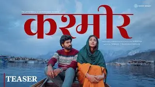 Kashmir | Music Video Teaser | Pawandeep | Arunita