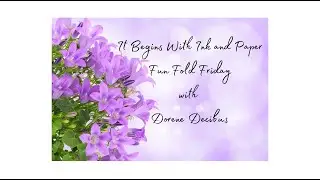 Fitting Florets DSP Fun Fold Card