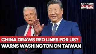 China Draws Red Line For US? Beijing's Big Warning To Washington On Taiwan; Xi Outlines 'Boundaries'