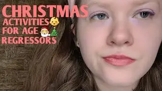 Christmas activities for age regressors agere 👶🎅🎄