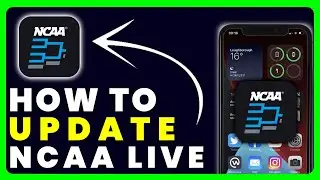 How to Update NCAA March Madness App
