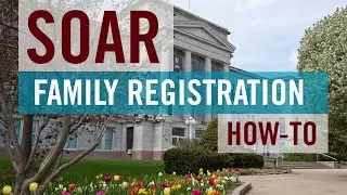 Missouri State SOAR - Family Registration