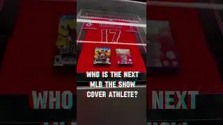 Who is the Next MLB The Show Cover Athlete?