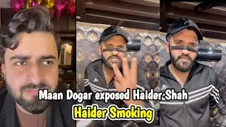 Maan Dogar Exposed Haider Shah Smoking 😱 | Live with Haider & Kainat 