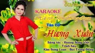 KARAOKE HƯƠNG XUÂN / THIẾU KÉP