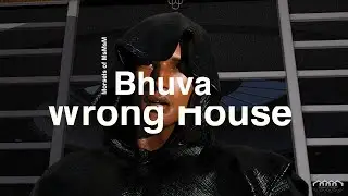 1.030 Bhuva.Wrong House