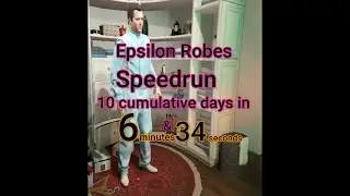 Epsilon robes speedrun
