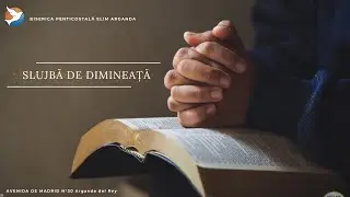 Slujbă de diminieată - Duminică 28 Decembrie 2025
