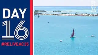 Day 16 - #ReliveAC35 | Match Races 7 & 8 | America's Cup