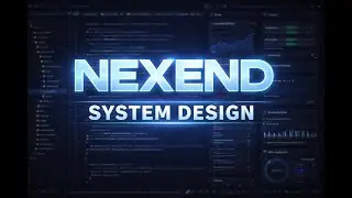 Backend Architecture Explained &ndash; NEXEND