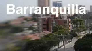 Barranquilla Time Lapse