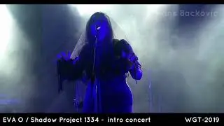 ☽&Dagger;☾ EVA O / Shadow Project 1334 - intro concert [Wave-Gotik-Treffen 2019] 28 WGT