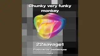 Chunky very funky monkey