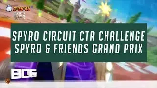 Spyro Circuit CTR Challenge Spyro & Friends Grand Prix