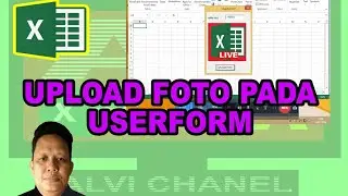Upload Foto di Userform Penulisan coding Tombol Upload Foto