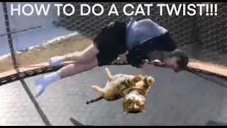 Cat Twist Tutorial! 3 Ways To Do a Cat Twist!