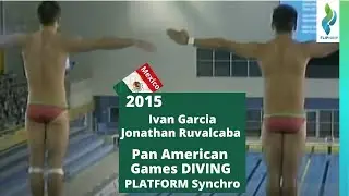 2015 Ivan Garcia & Jonathan Ruvalcaba - Mexico Diving Synchro Platform Pam American Games