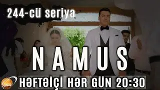 Namus (244-c&uuml; seriya)