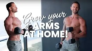 GROW YOUR ARMS AT HOME