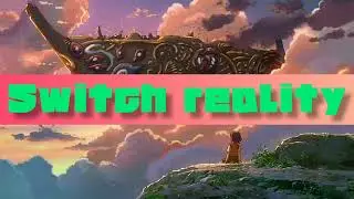Switch reality subliminal