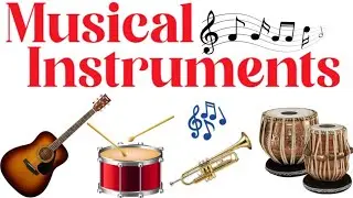 Musical Instruments | Learn musical instruments Names in English | Musical instruments vocabulary...