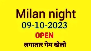 Milan night 09-10-2023 #milannight#milannighttoday#milannightchart