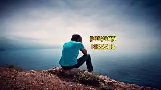 BERSERAH - NEZZLE (projek solo nezzle)official video lirik
