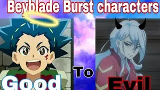 Ranking Beyblade Burst characters from good to evil