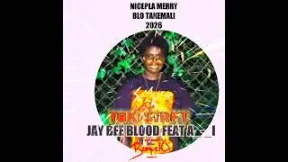 Jay Bee Blood Feat A/I X Hapkas NAGO X JAY Nee_-_Nicepla-Blo_Takemali_latest_-Musik_-_2026_-Record.