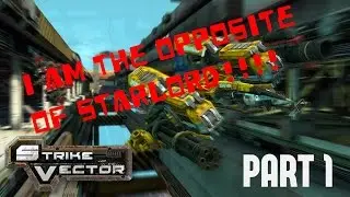 Strike Vector Gameplay Part 1