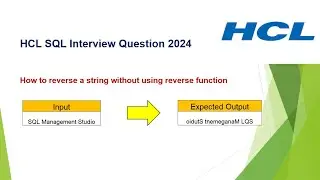 Most Asked SQL Interview Question in HCL | How to reverse a string without using reverse function