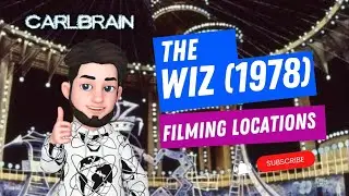 The Wiz (1978) Then and Now filming locations