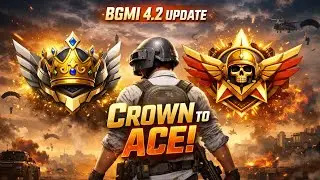 BGMI 4.2 UPDATE: CROWN TO ACE RANK PUSH! 🚀 | PROMOTING TO ACE MISSION EXPLAINED