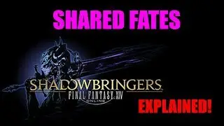 FFXIV Shared Fates Explained!