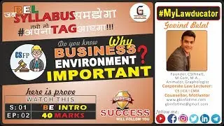 Business Environment and Law| 40 marks Syllabus| CS CA CMA course| Video Lecture| Learning Objective
