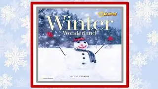 ☃️ Winter Wonderland Read Aloud Children's Book (National Geographic Kids)