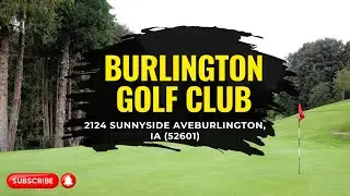 Burlington Golf Club IA - Finishing the Front Nine on Hole 9