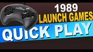1989 SEGA GENESIS LAUNCH GAMES (Quick Play)