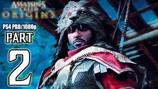 Assassins Creed ORIGINS Walkthrough PART 2 (PS4 Pro) No Commentary @ 1080p HD ✔