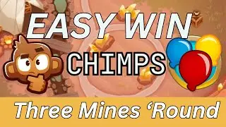 Bloons TD 6 C.H.I.M.P.S. Mode: Three Mines 'Round | Легкая победа