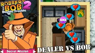 Robbery Bob 2- Dealer Robbery bob 1 Vs All Bob 2 - Part 19